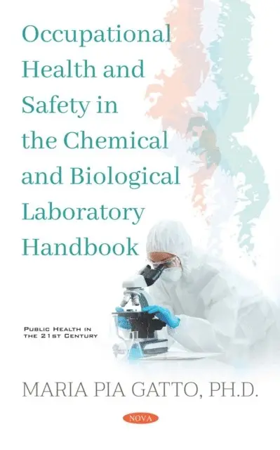 Maria Pia Gatto - Occupational Health and Safety in the Chemical and Biological Laboratory Handbook, E-bok. Tillgänglighet: Lägg i varukorg