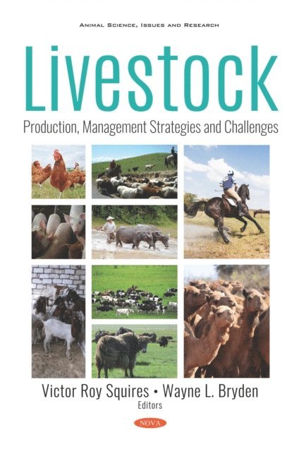 Victor Roy Squires - Livestock: Production, Management Strategies and Challenges, E-bok