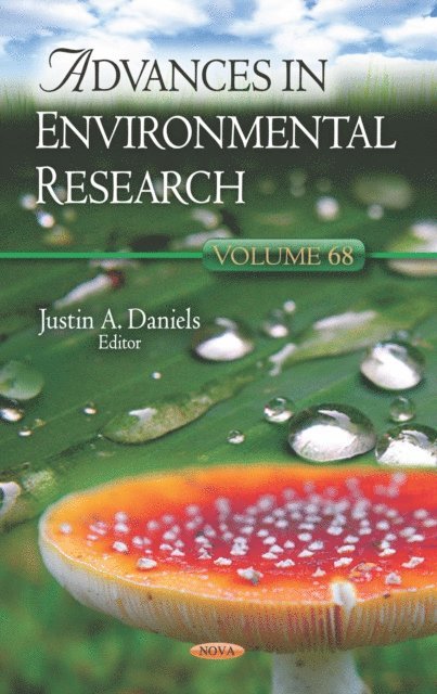 Justin A. Daniels - Advances in Environmental Research. Volume 68, E-bok