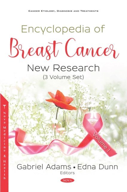 Gabriel Adams - Encyclopedia of Breast Cancer: New Research (3 Volume Set), E-bok