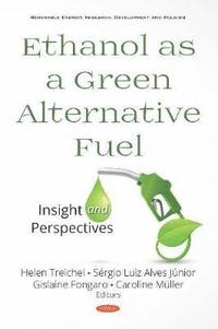 Ethanol as a Green Alternative Fuel