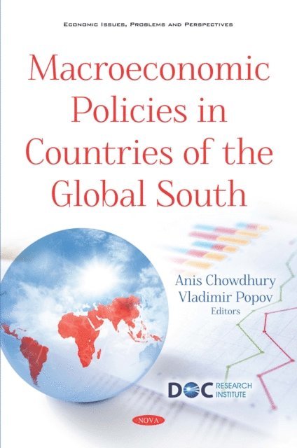 Anis Chowdhury - Macroeconomic Policies in Countries of the Global South, E-bok