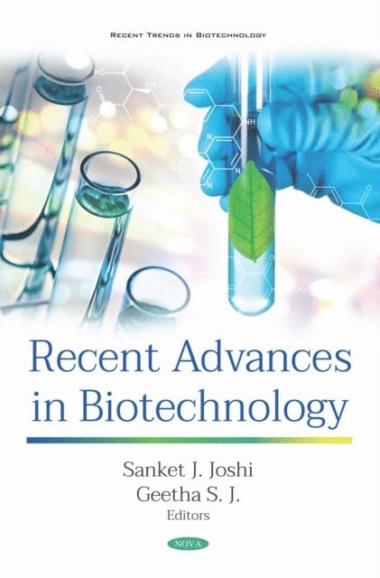 Sanket J. Joshi - Recent Advances in Biotechnology, E-bok
