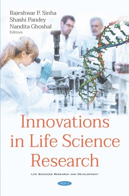 Rajeshwar P. Sinha - Innovations in Life Science Research, E-bok