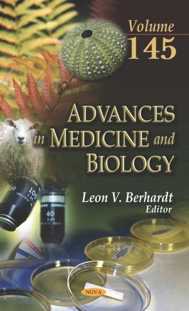 Leon V. Berhardt - Advances in Medicine and Biology. Volume 145, E-bok