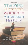 Fifty Greatest Women in American History