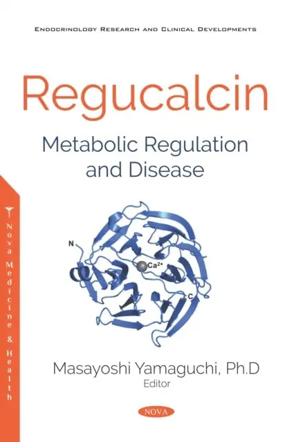 Masayoshi Yamaguchi - Regucalcin: Metabolic Regulation and Disease, E-bok. Tillgänglighet: Lägg i varukorg