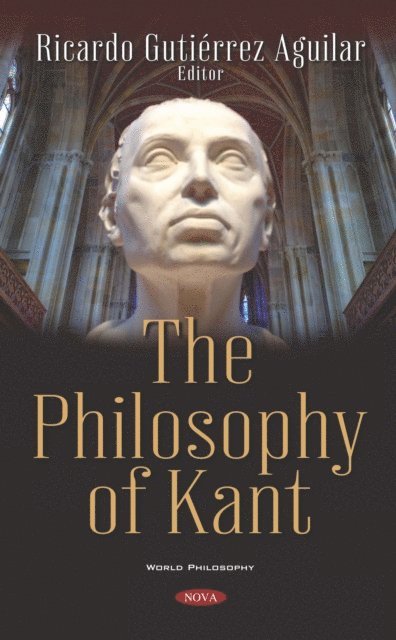 Ricardo Gutierrez Aguilar - Philosophy of Kant, E-bok