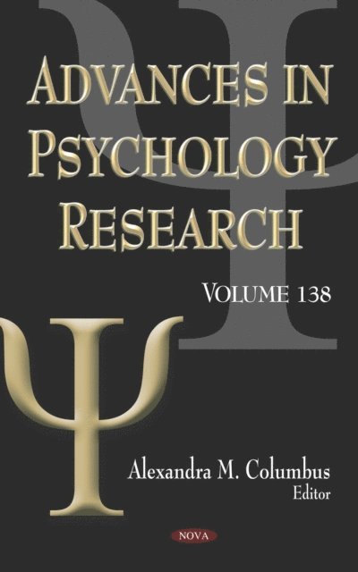 Alexandra M. Columbus - Advances in Psychology Research. Volume 138, E-bok