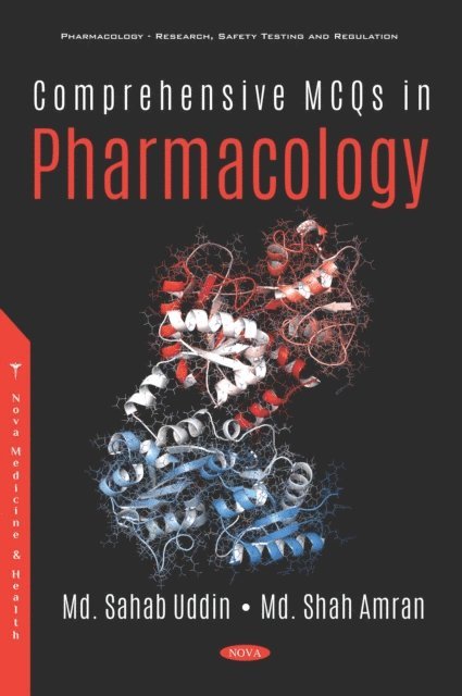 Md . Sahab Uddin - Comprehensive MCQs in Pharmacology, E-bok