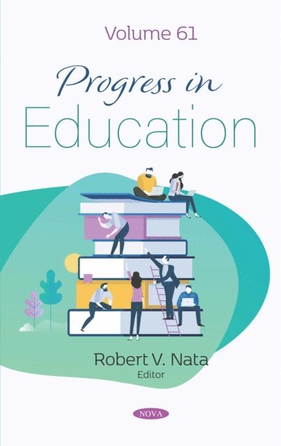 Roberta V. Nata - Progress in Education. Volume 61, E-bok