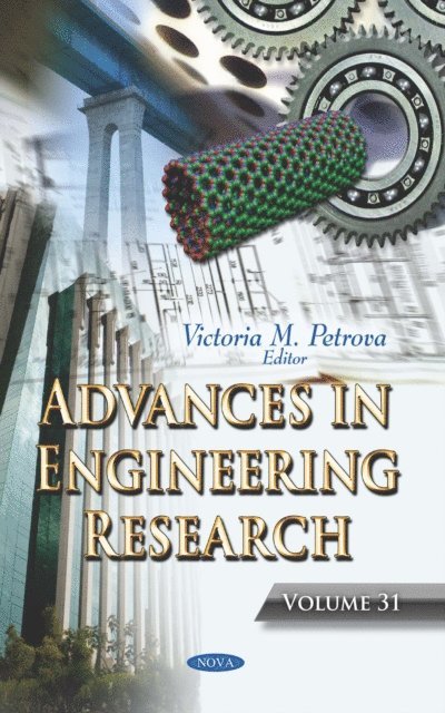Victoria M. Petrova - Advances in Engineering Research. Volume 31, E-bok