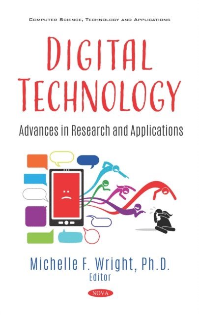 Michelle F. Wright - Digital Technology: Advances in Research and Applications, E-bok