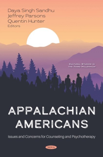 Daya Singh Sandhu - Appalachian Americans: Issues and Concerns for Counseling and Psychotherapy, E-bok