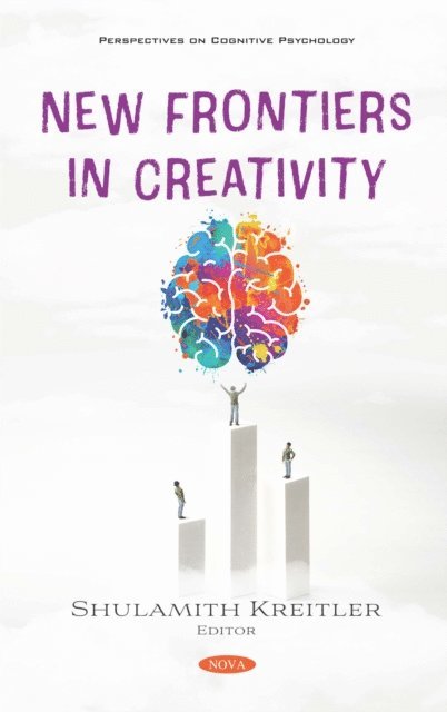 Shulamith Kreitler - New Frontiers in Creativity, E-bok