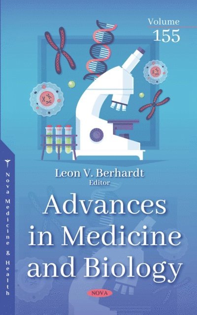 Leon V. Berhardt - Advances in Medicine and Biology. Volume 155, E-bok
