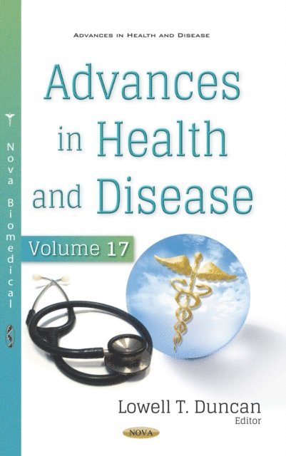 Lowell T. Duncan - Advances in Health and Disease. Volume 17, E-bok