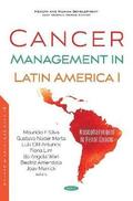 Cancer Management in Latin America I
