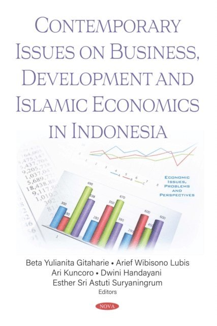 Beta Yulianita Gitaharie - Contemporary Issues on Business, Development and Islamic Economics in Indonesia, E-bok. Tillgänglighet: Lägg i varukorg