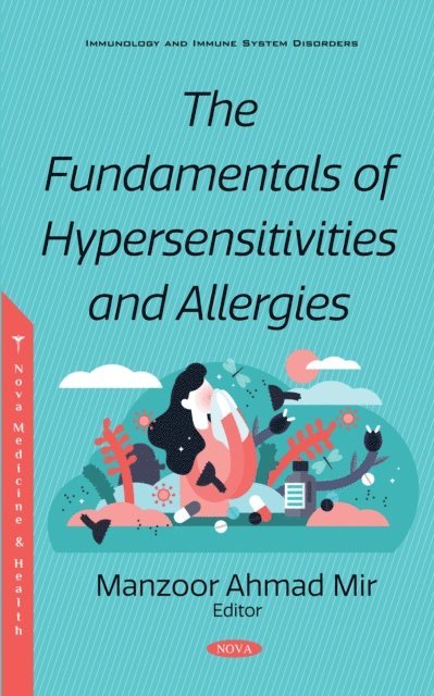 Manzoor Ahmad Mir - Fundamentals of Hypersensitivities and Allergies, E-bok