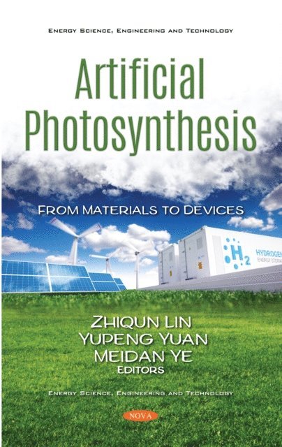 Zhiqun Lin - Artificial Photosynthesis: From Materials to Devices, E-bok