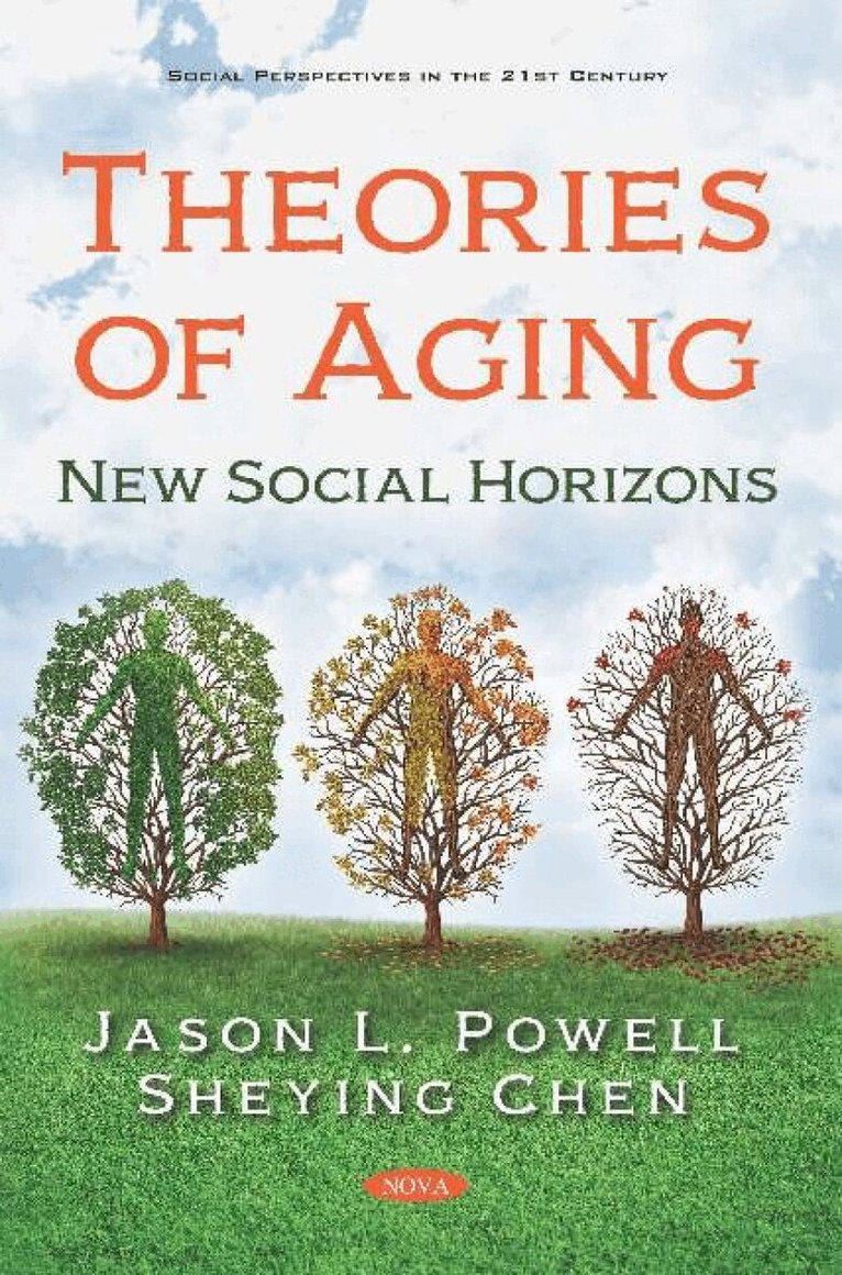Sheying Chen - Theories of Aging, Häftad