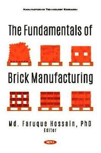 Fundamentals of Brick Manufacturing