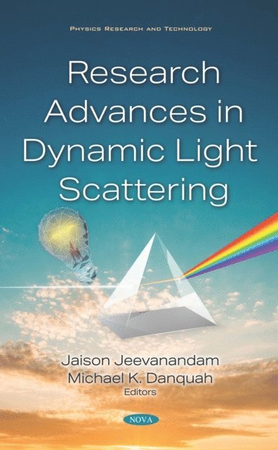 Jaison Jeevanandam - Research Advances in Dynamic Light Scattering, E-bok