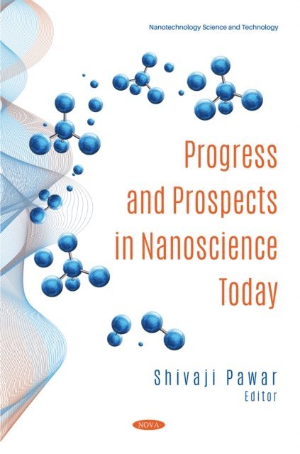 Shivaji Pawar - Progress and Prospects in Nanoscience Today, E-bok