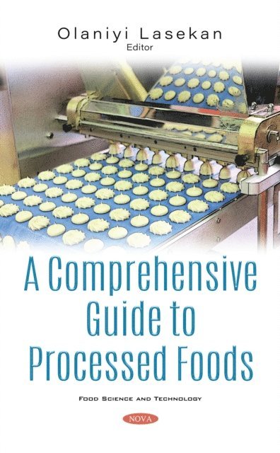 Olaniyi Lasekan - Comprehensive Guide to Processed Foods, E-bok