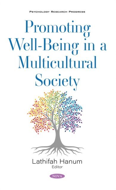Lathifah Hanum - Promoting Well-Being in a Multicultural Society, E-bok