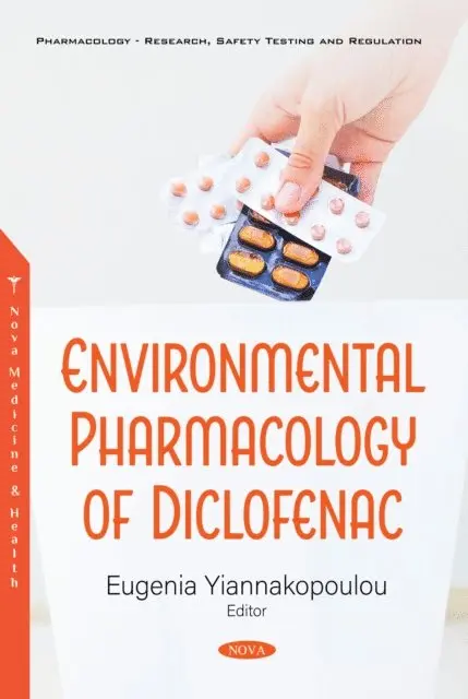 Eugenia Yiannakopoulou - Environmental Pharmacology of Diclofenac, E-bok. Tillgänglighet: Lägg i varukorg