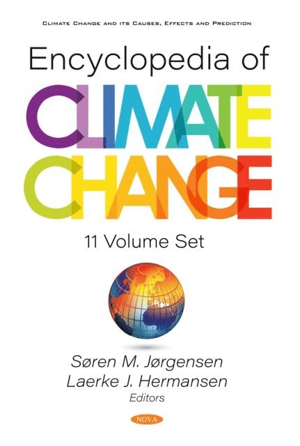 Soren M. Jorgensen - Encyclopedia of Climate Change (11 Volume Set), E-bok