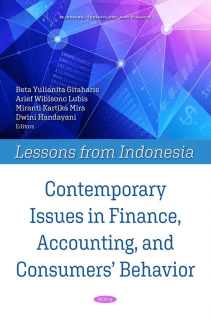 Beta Yulianita Gitaharie - Contemporary Issues in Finance, Accounting, and Consumers' Behavior: Lessons from Indonesia, E-bok