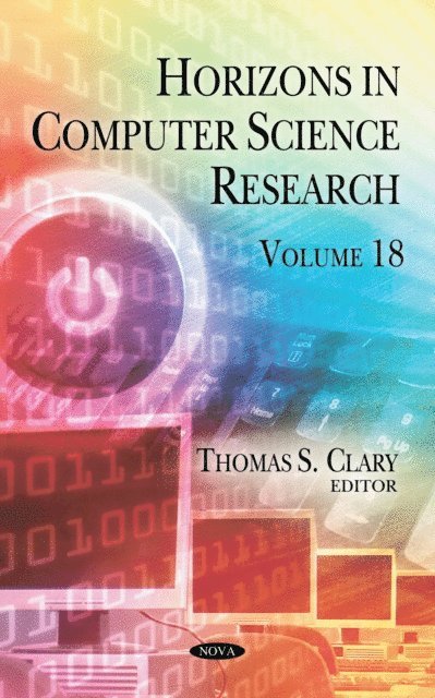 Thomas S. Clary - Horizons in Computer Science Research. Volume 18, E-bok