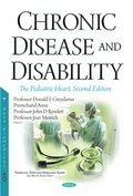 Chronic Disease and Disability: The Pediatric Heart, Second Edition