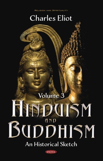 Hinduism and Buddhism: An Historical Sketch. Volume 3