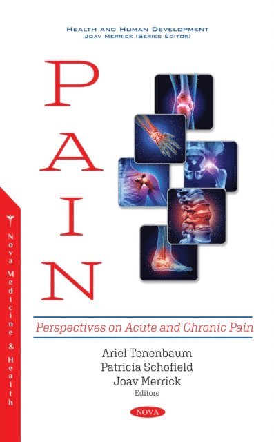 Joav Merrick - Pain: Perspectives on Acute and Chronic Pain, E-bok