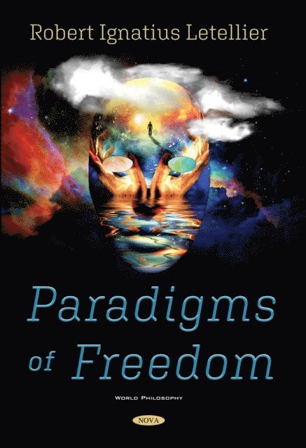 Robert Ignatius Letellier - Paradigms of Freedom, E-bok