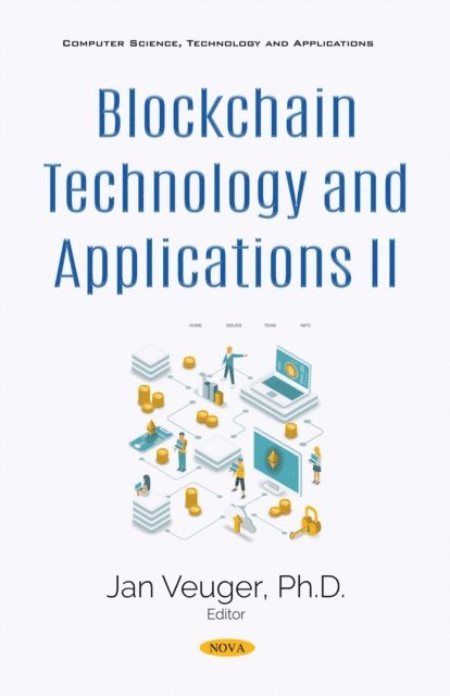 Jan Veuger - Blockchain Technology and Applications II, E-bok