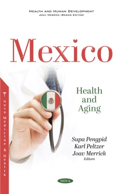 Joav Merrick - Mexico: Health and Aging, E-bok