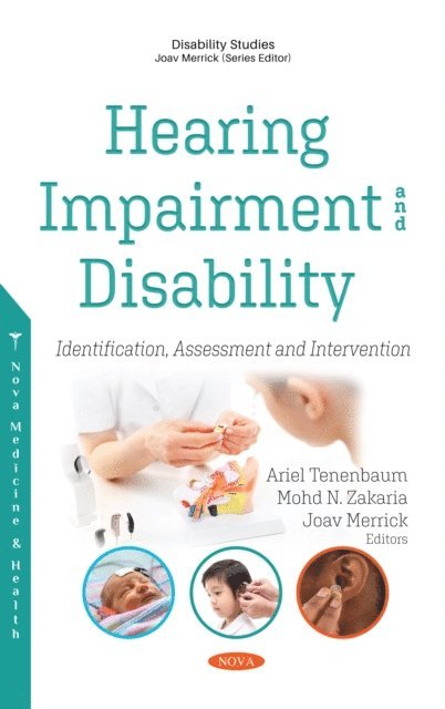 Joav Merrick - Hearing Impairment and Disability: Identification, Assessment and Intervention, E-bok
