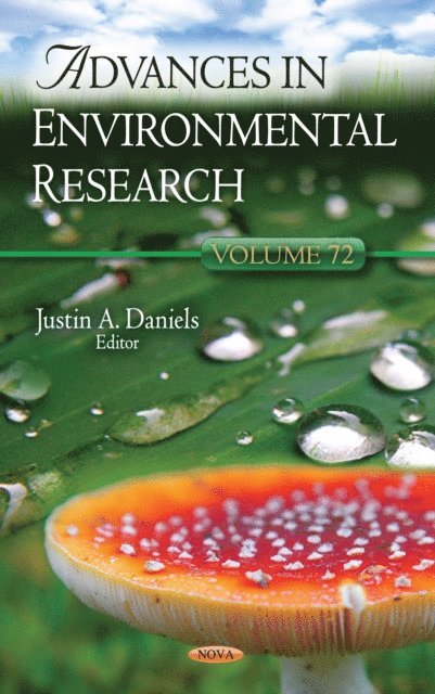 Justin A. Daniels - Advances in Environmental Research. Volume 72, E-bok