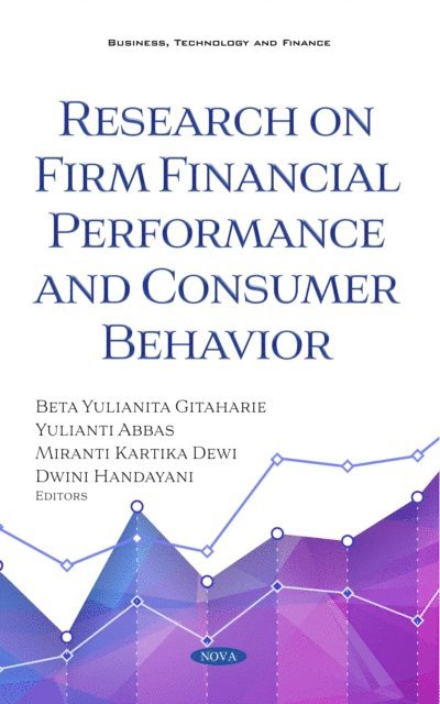 Beta Yulianita Gitaharie - Research on Firm Financial Performance and Consumer Behavior, E-bok. Tillgänglighet: Lägg i varukorg