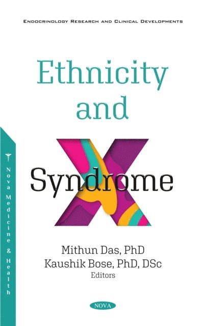 Mithun Das - Ethnicity and Syndrome X, E-bok