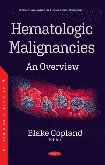 Hematologic Malignancies: An Overview