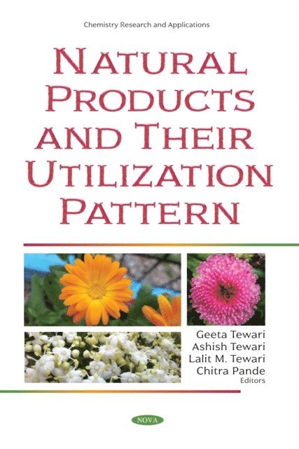 Geeta Tewari - Natural Products and Their Utilization Pattern, E-bok