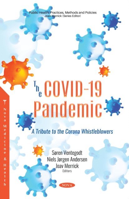 Joav Merrick - COVID-19 Pandemic: A Tribute to the Corona Whistleblowers, E-bok