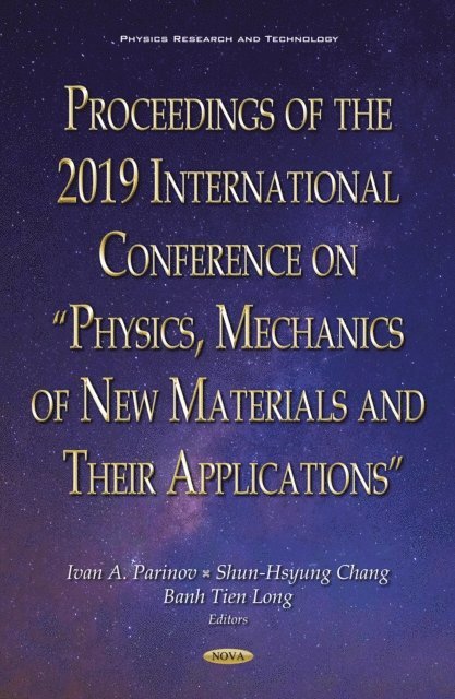 Ivan A. Parinov - Proceedings of the 2019 International Conference on &quote;Physics, Mechanics of New Materials and Their Applications&quote;, E-bok