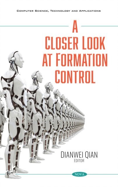 Dianwei Qian - Closer Look at Formation Control, E-bok